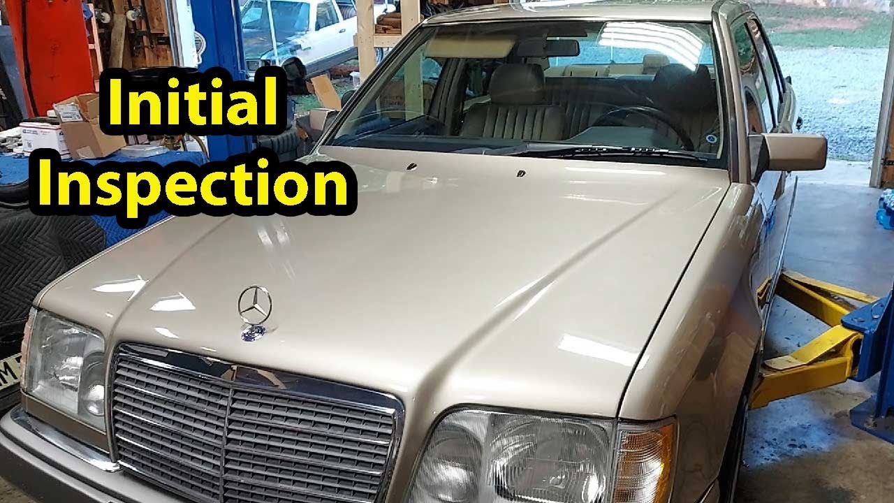 1995 Mercedes E300 - Part 2 Initial Inspection