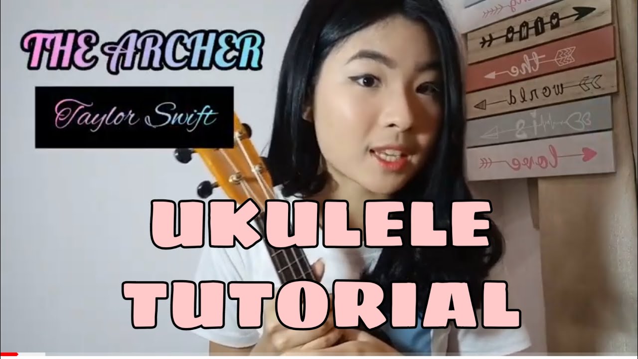 The Archer by Taylor Swift UKULELE TUTORIAL
