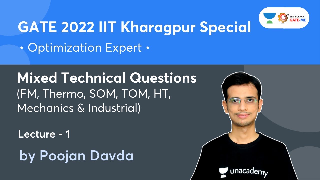 L 1 | Mixed Technical Questions | GATE 2022 IIT Kharagpur Special | Poojan Davda