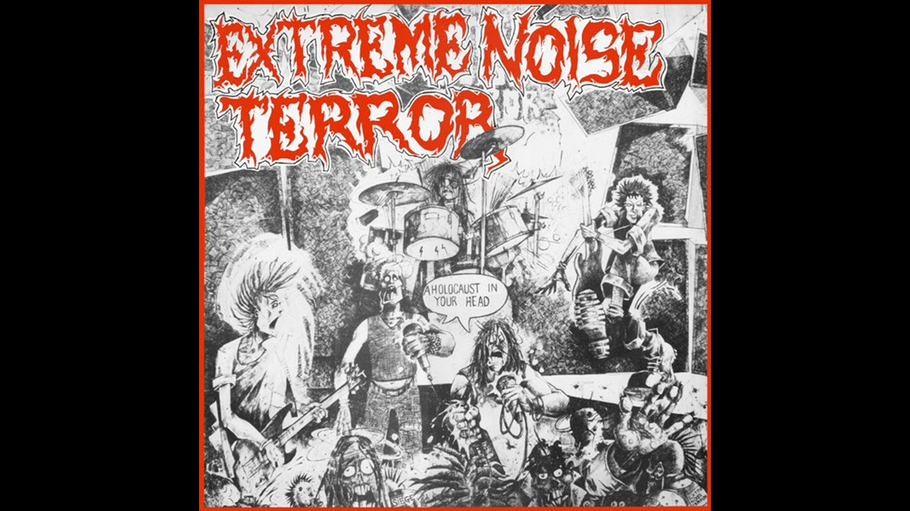 EXTREME NOISE TERROR - 