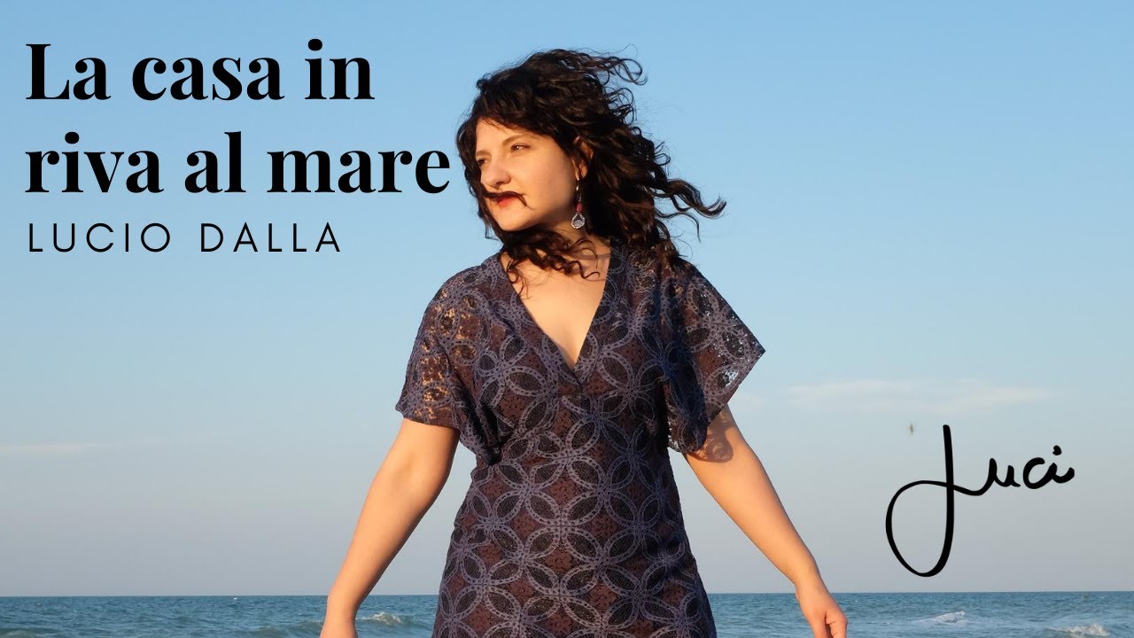 Luci｜La casa in riva al mare ( Lucio Dalla cover)