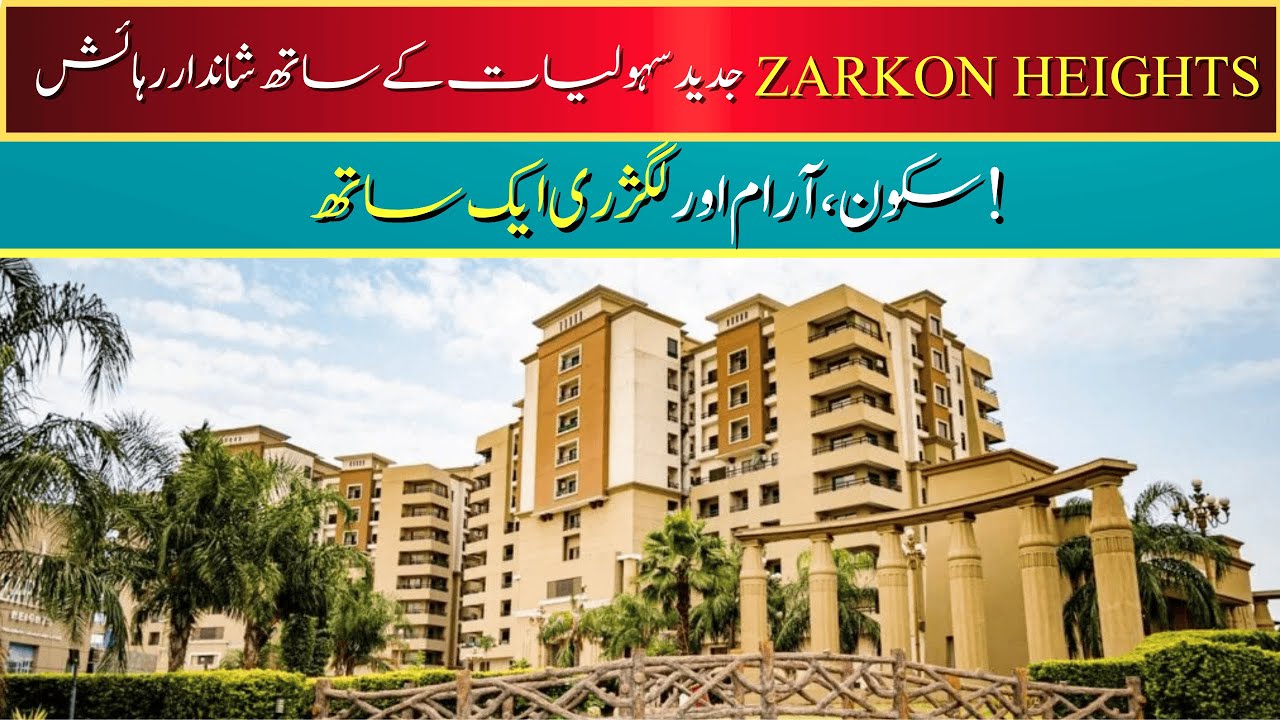 Zarkon Heights Residential Apartments | Luxury Living in Islamabad