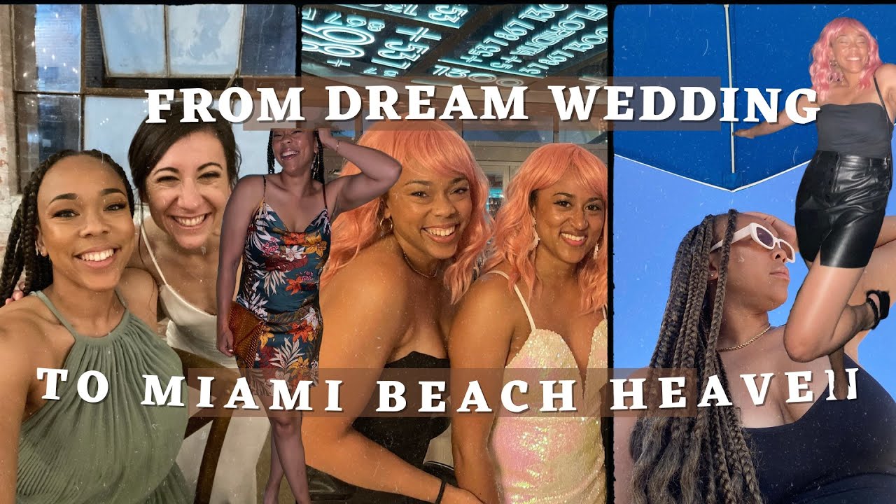 A Dream Wedding and A Miami Bachelorette | vlog | The Wedding Series