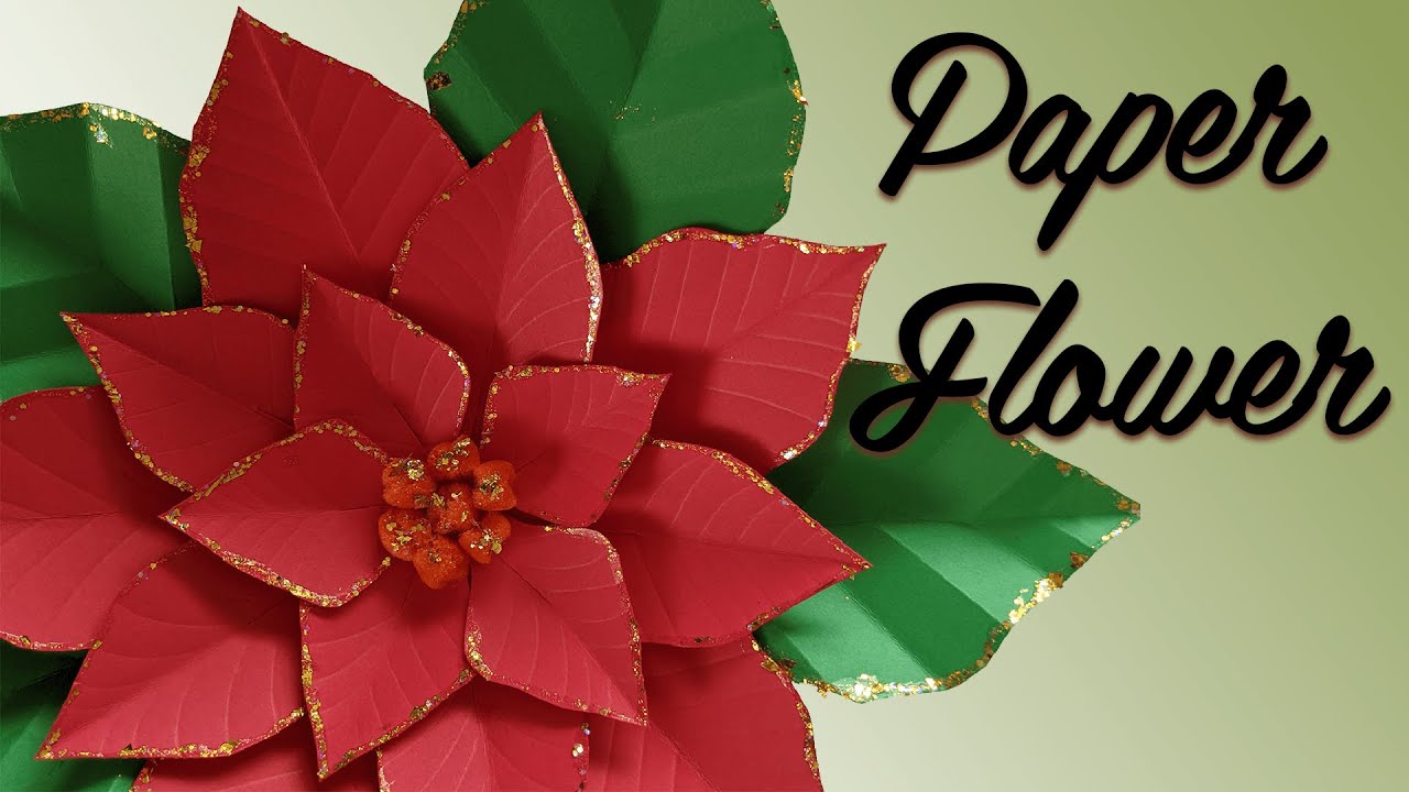 Paper Flower - Poinsettia - Christmas Flower - with Glitter ( Very Easy Steps) DIY Christmas Decor