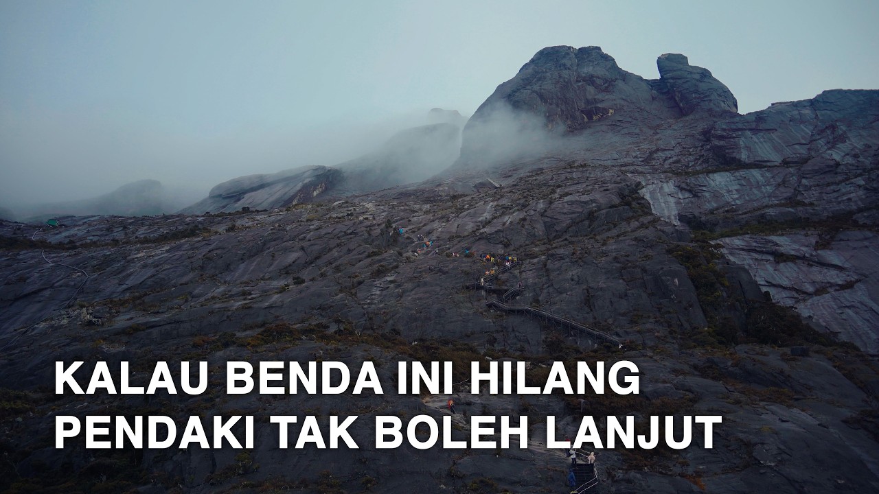 GUNUNG KINABALU Malaysia - Kalau Benda Ini Hilang, Pendaki Tak Boleh Lanjut / part #2