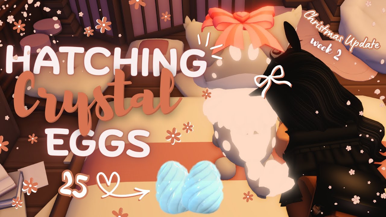 𐙚❅🦌Вылупление 25 хрустальных яиц + 2-я неделя рождественского обновления!! (˶ˆᗜˆ˵) | Adopt me! Ro...