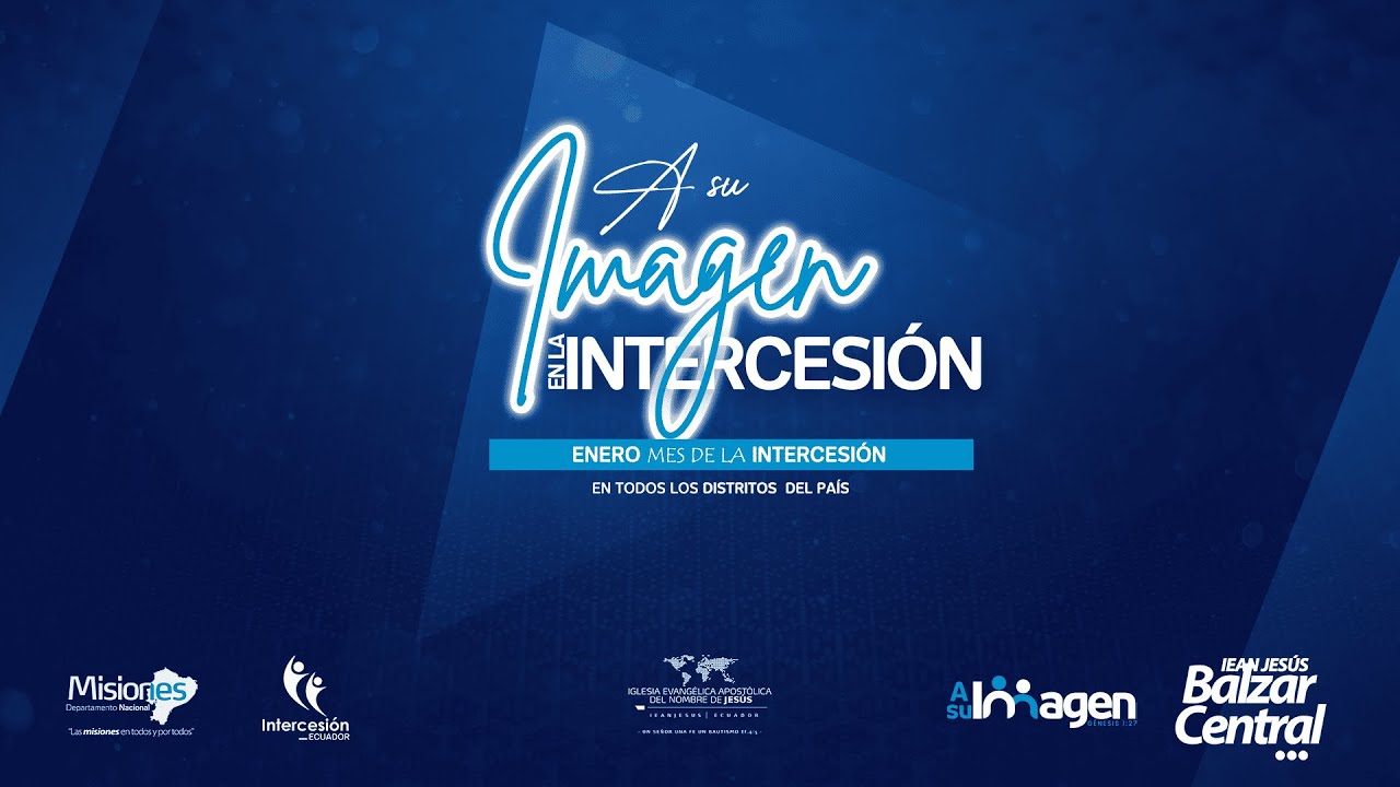 Inauguración Del Mes de la Intercesión