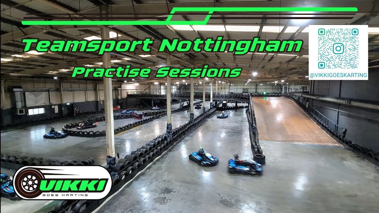 Teamsport Nottingam - Practise Sessions #TeamsportNottingham #teamsport #karting 