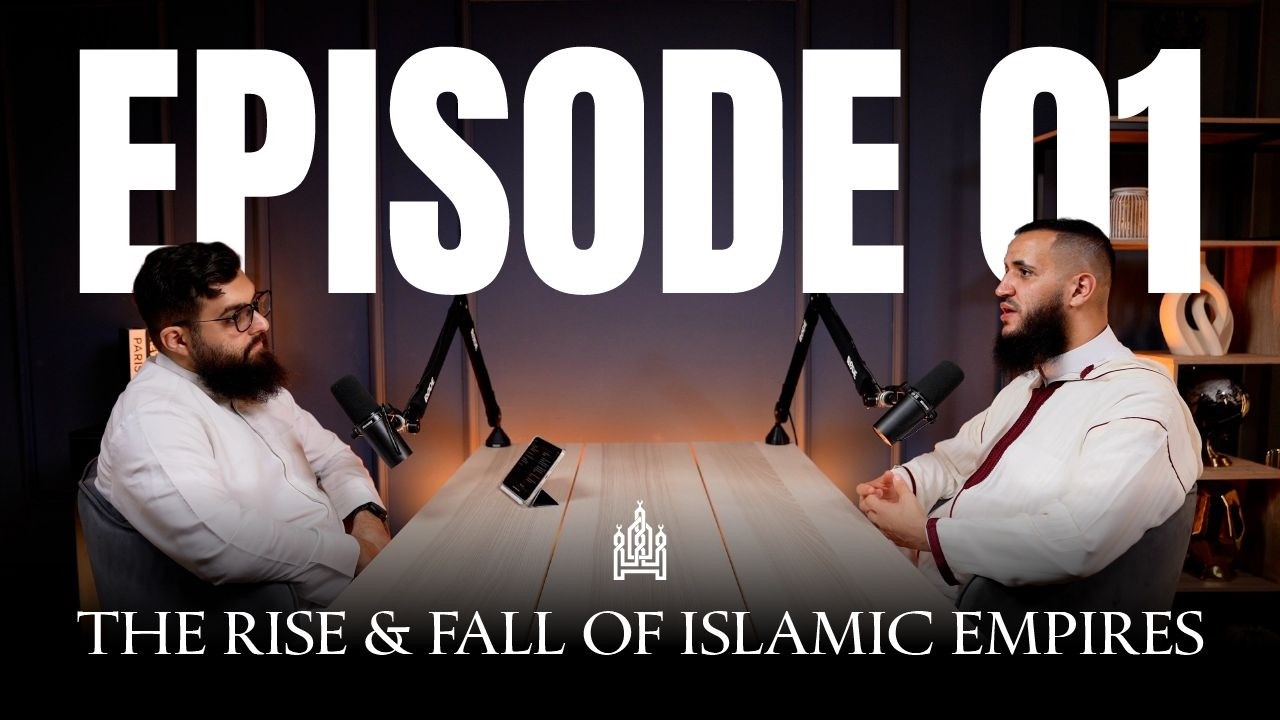 EP 01: The Succession of Prophet Muhammad ﷺ | The Rise & Fall Of Islamic Empires