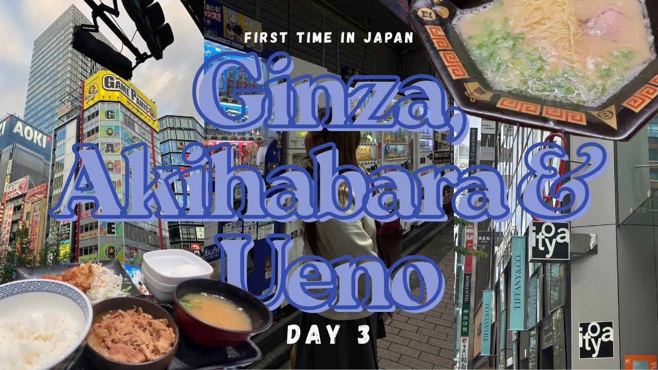 ✨ First-Time Tokyo Adventures — Day 3! 🇯🇵 Ginza Fashion, Akihabara Gaming & Ueno Market Finds 🛍️