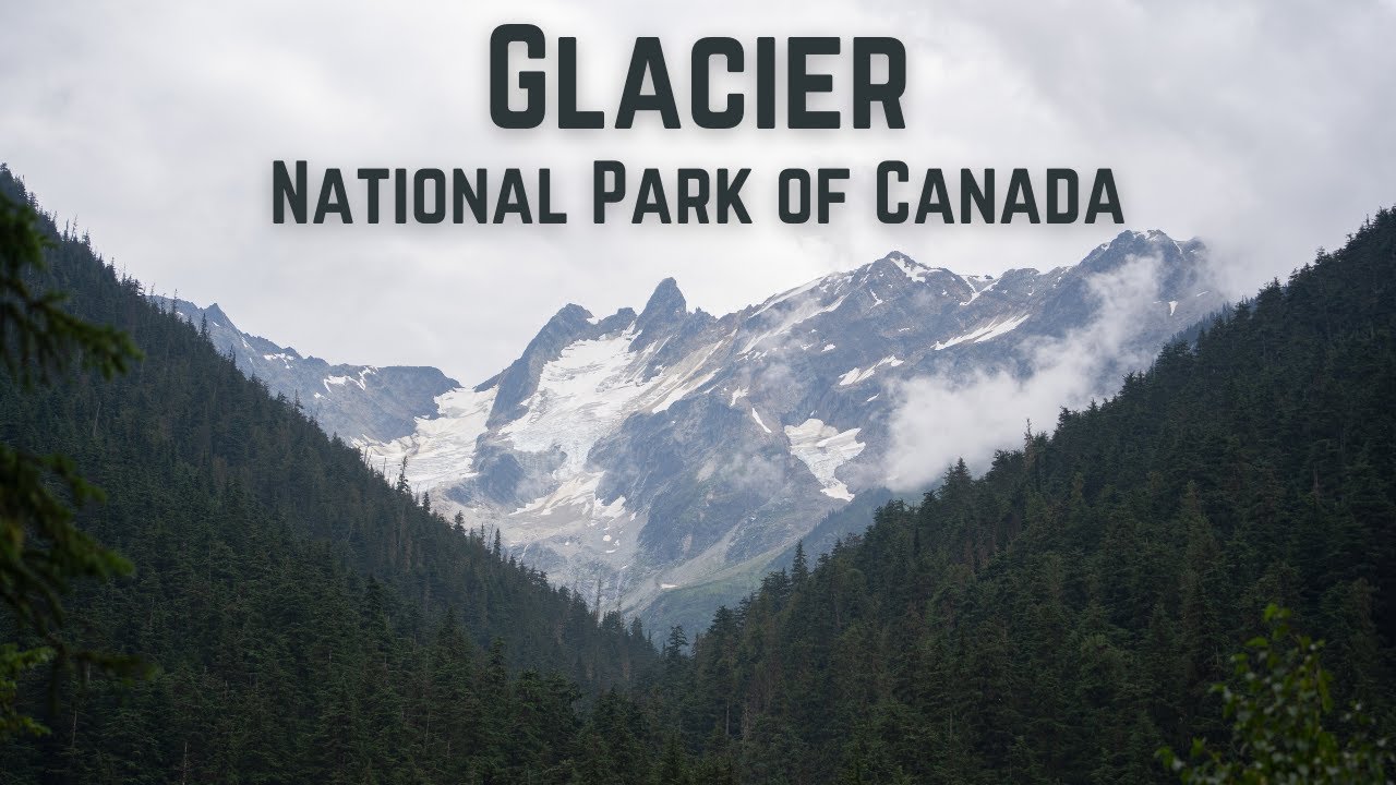 Camping in Glacier National Park of Canada