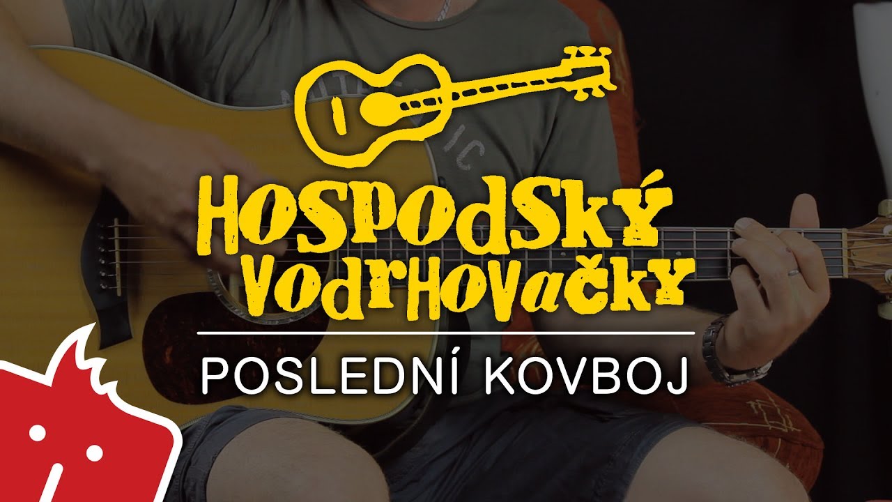 Jak hrát na kytaru: Poslední kovboj (Hospodský vodrhovačky #21)