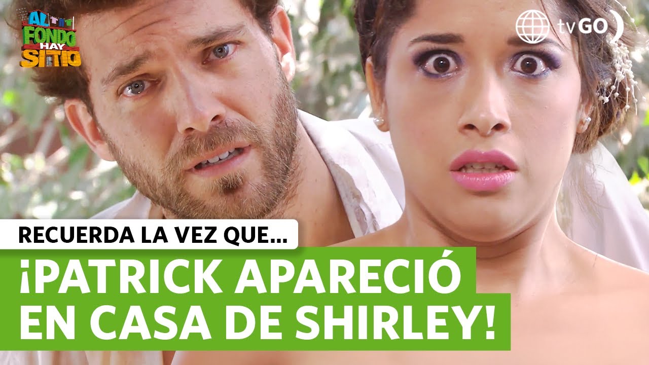 Al Fondo hay Sitio 8: Patrick reapareció y dejó en shock a Shirley (Capítulo n° 1421)