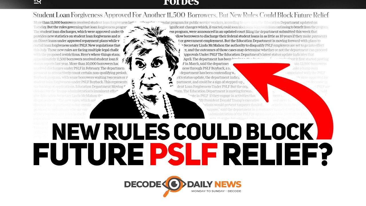 New Student Loan Forgiveness Rules: Will Your PSLF Relief Be Blocked?