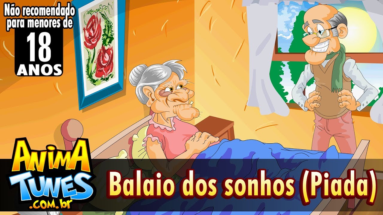 ANIMATUNES - Balaio dos sonhos (Piada)