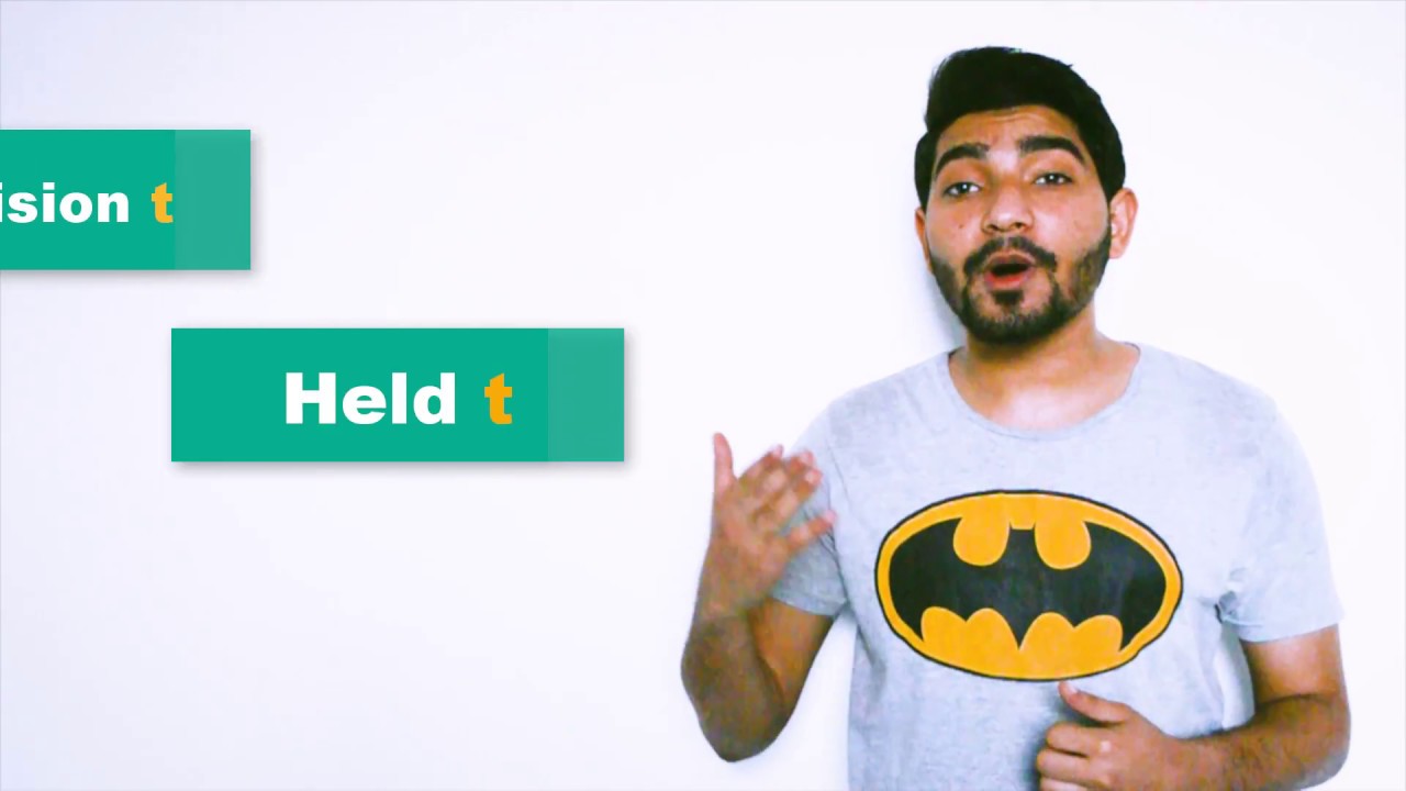 how to pronounce the held and vanishing t in the american accent
