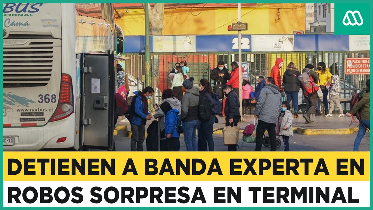 Detienen banda dedicada al robo sorpresa en el terminal de buses de Estación Central