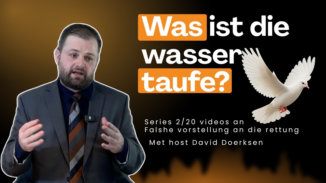 Warum die Taufe nicht suenden reinicht,- Eine gefährliche Täuschung, Episode 4.