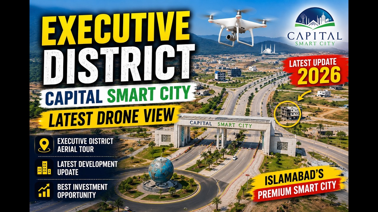 Executive District | Capital Smart City | June 2026 Development Update