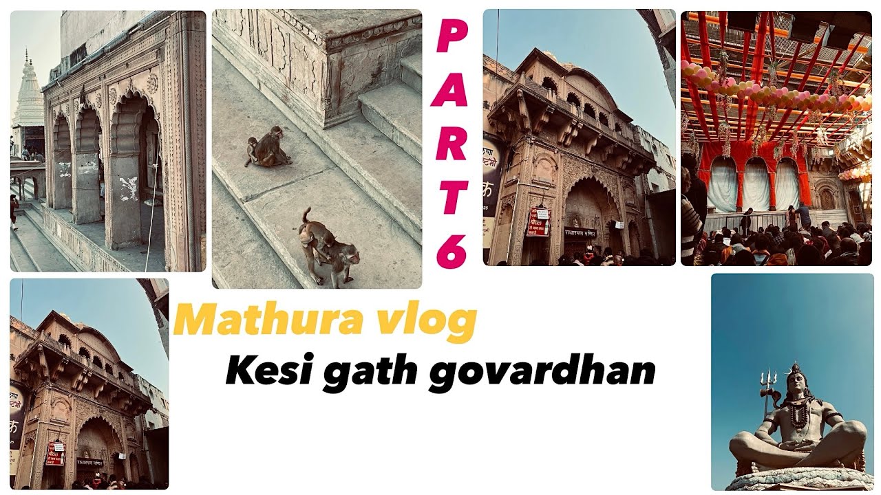 Mathura trip vlog (part 6) [GOVARDHAN]💙