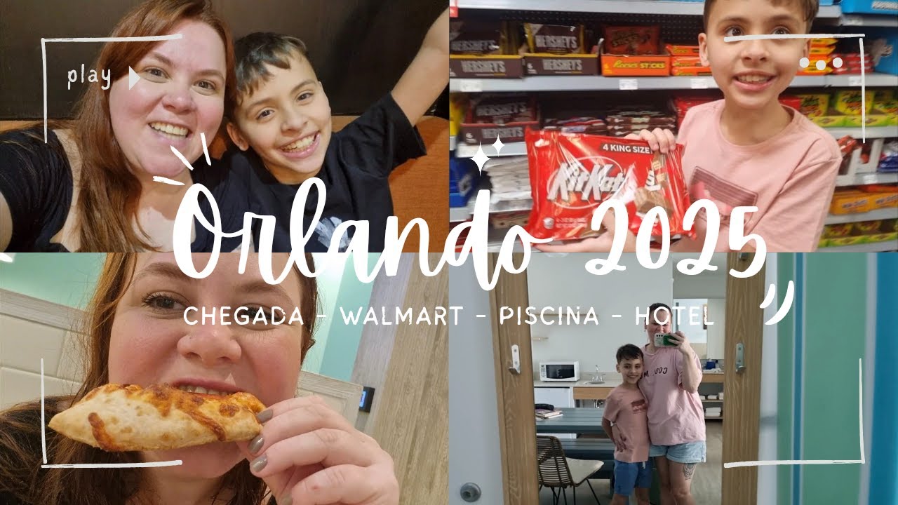 ORLANDO 2025 - CHEGADA - WALMART - PISCINA - HOTEL