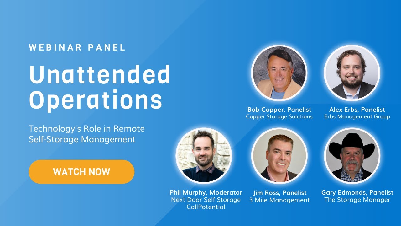 Self Storage Webinar Panel: Unattended Operations & Technology's Role in Remote Management