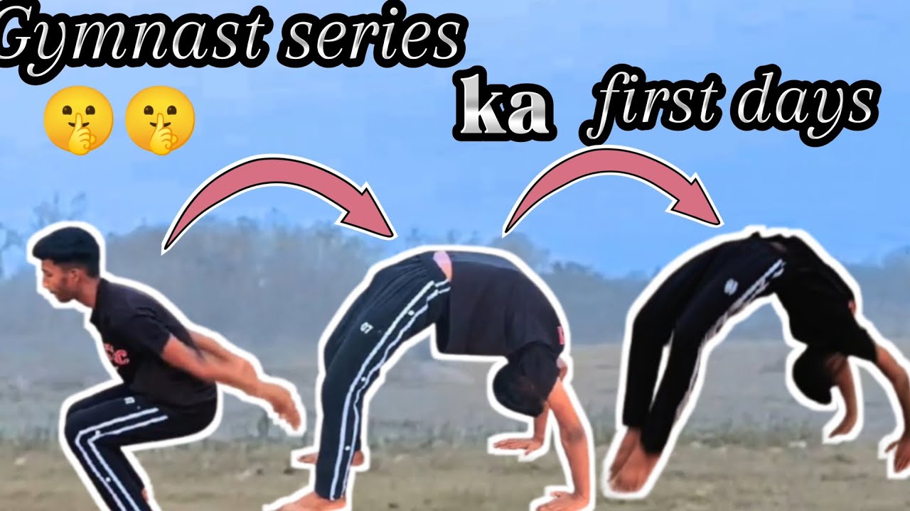 Gymnast series ka first day 🤫🤫|| How to do learning back handspring 😱😱
