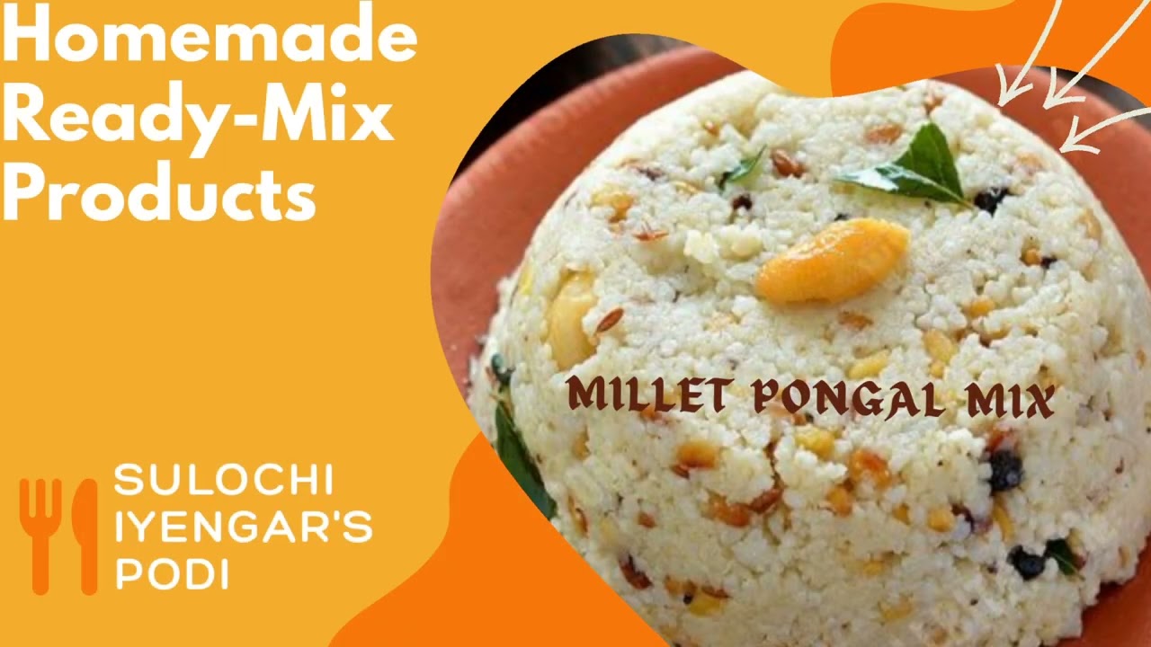 Sulochi Iyengar's Food Products| Readymix items| Ready to eat| breakfast