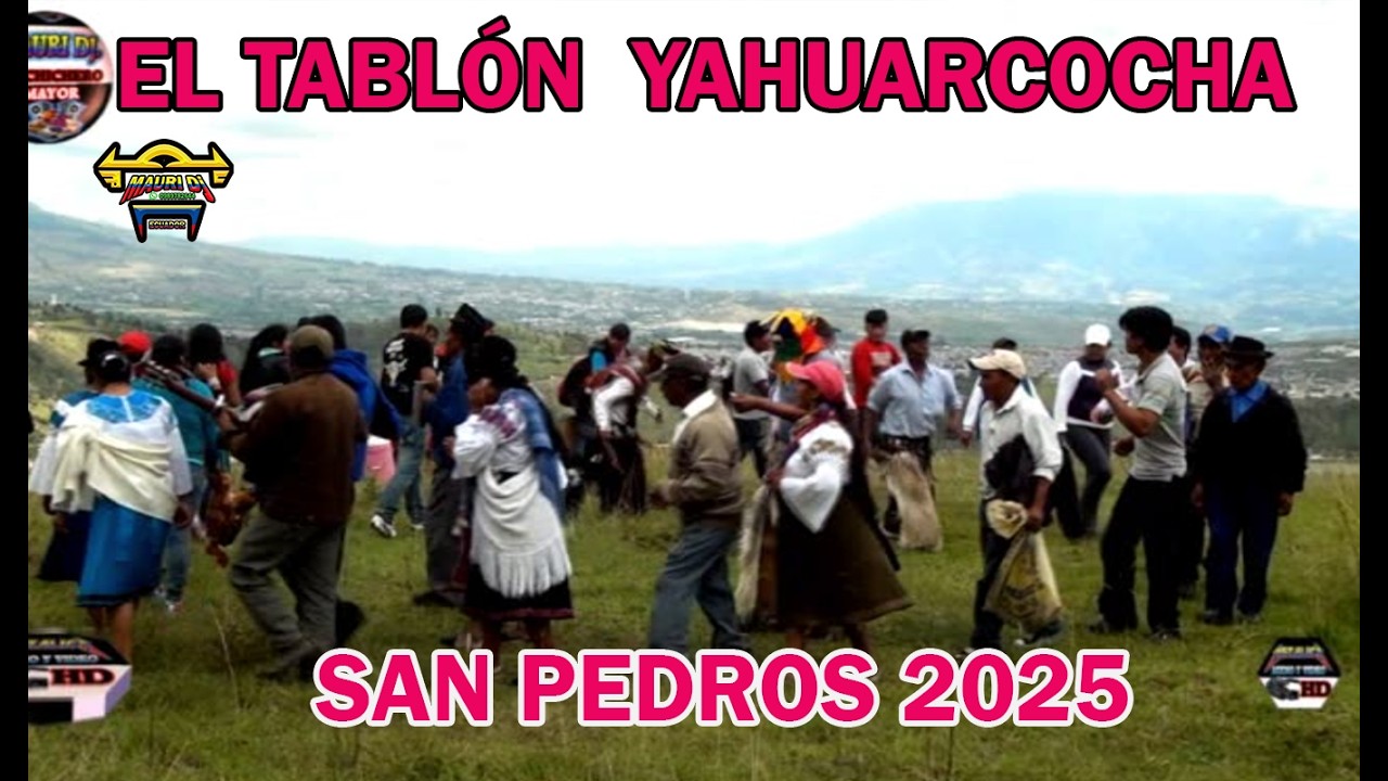 TABlÓN YAHUARCOCHA 2026 // FIESTAS TRADICIONALES // MAURI EL CHICHERO