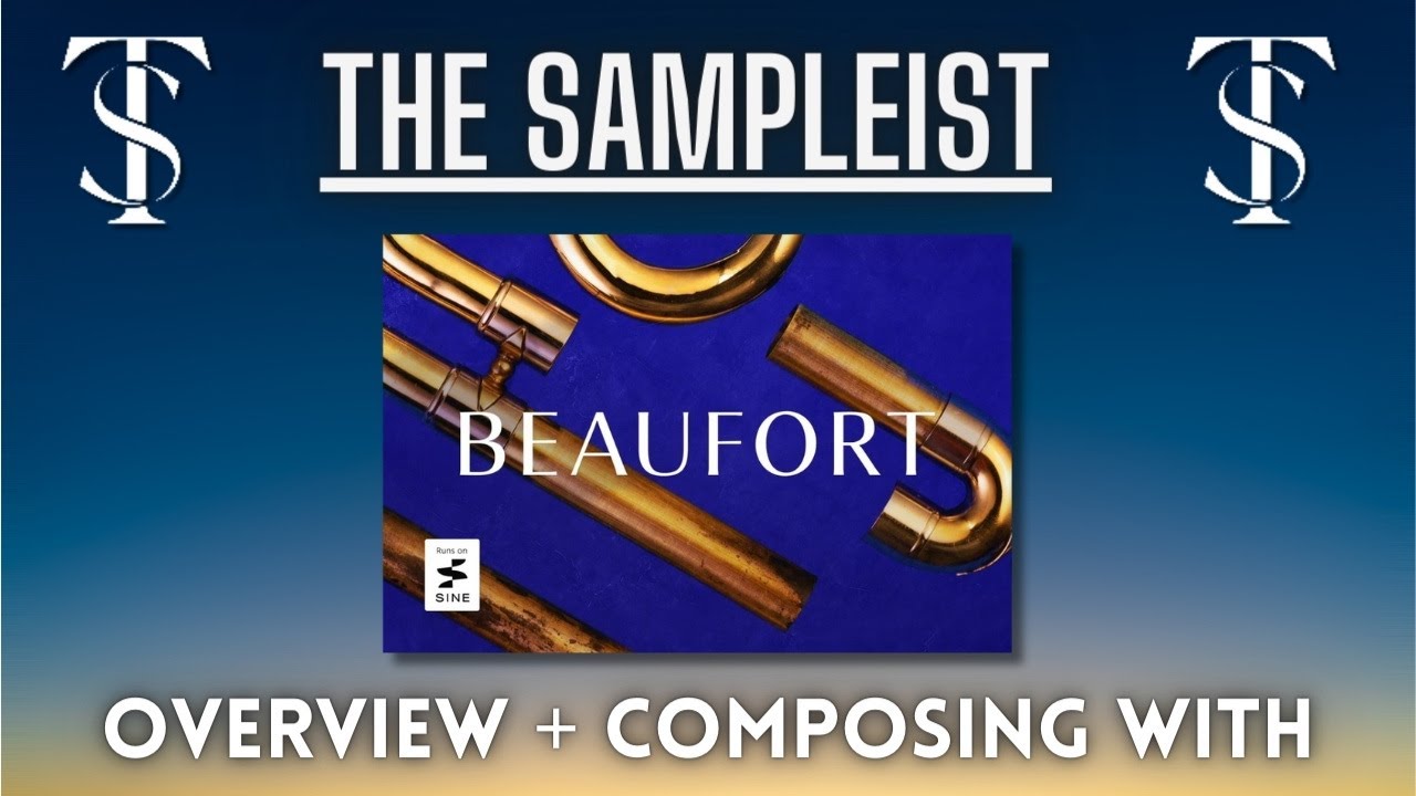 The Sampleist - Beaufort by Orchestral Tools - Overview + Composing With - The golden age of scoring