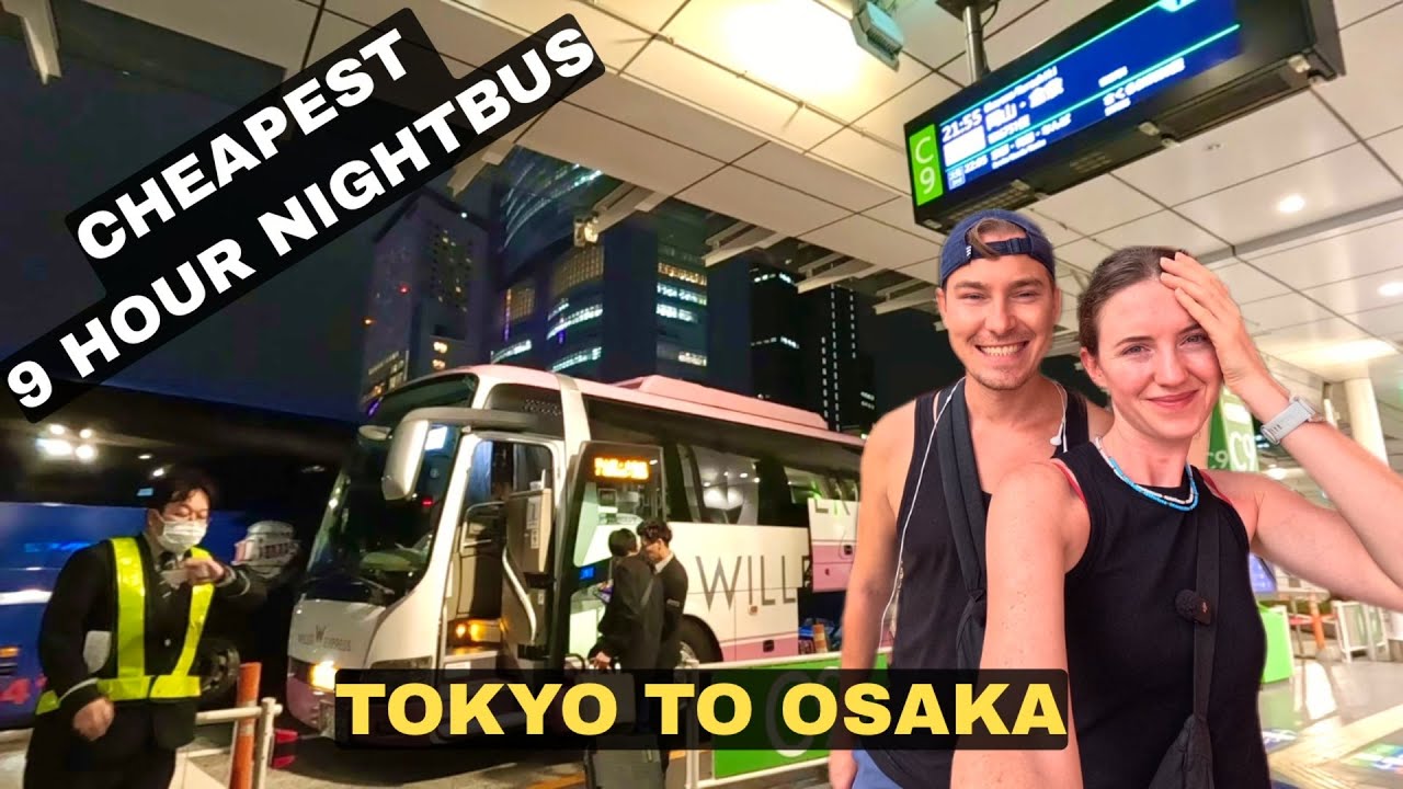 Мы едем на самом дешевом 9-часовом ночном автобусе из Токио в Осаку 🇯🇵
