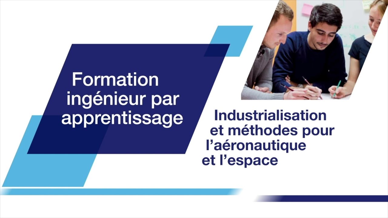 Webinaire formation par apprentissage - industrialisation & méthodes pour l'aéronautique et l'espace