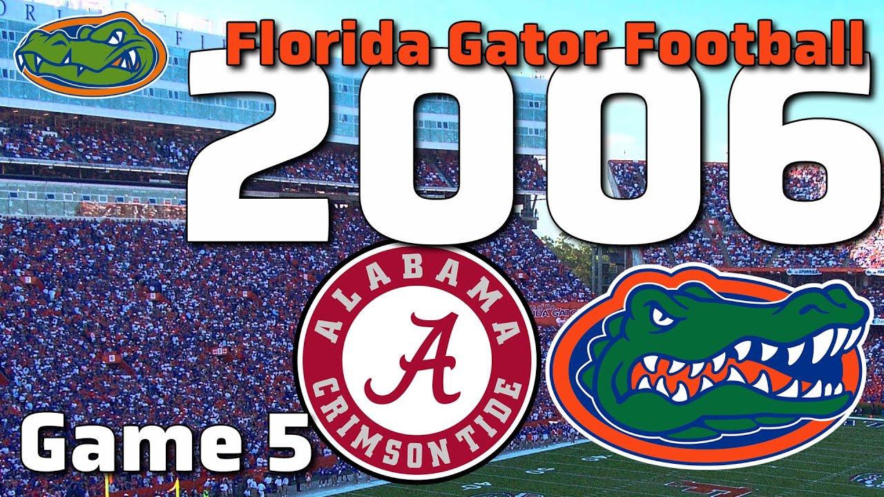 2006 Florida Gators Football: Game 5 - High Stakes SEC Showdown vs. Alabama | Full Game