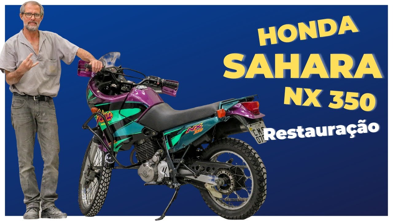 Honda Sahara nx 350 - Restauração