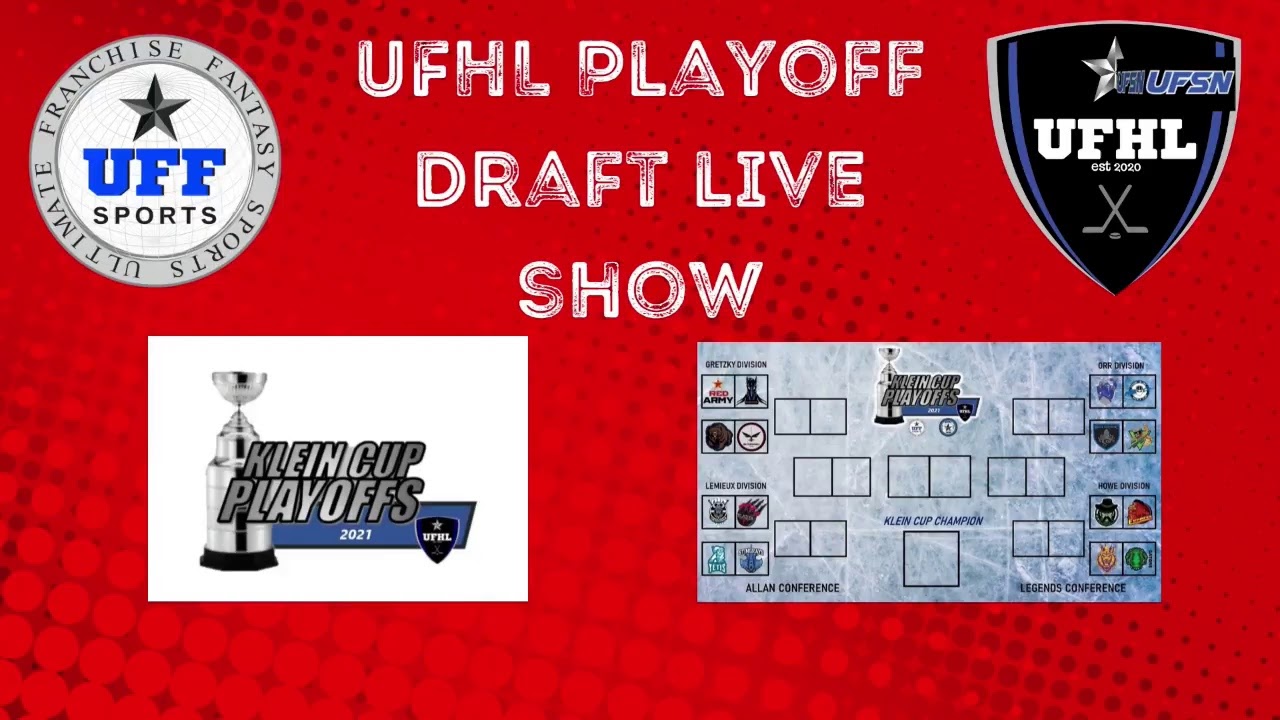 UFHL Playoff Draft Live Show with Dean Millard and Larry Fisher