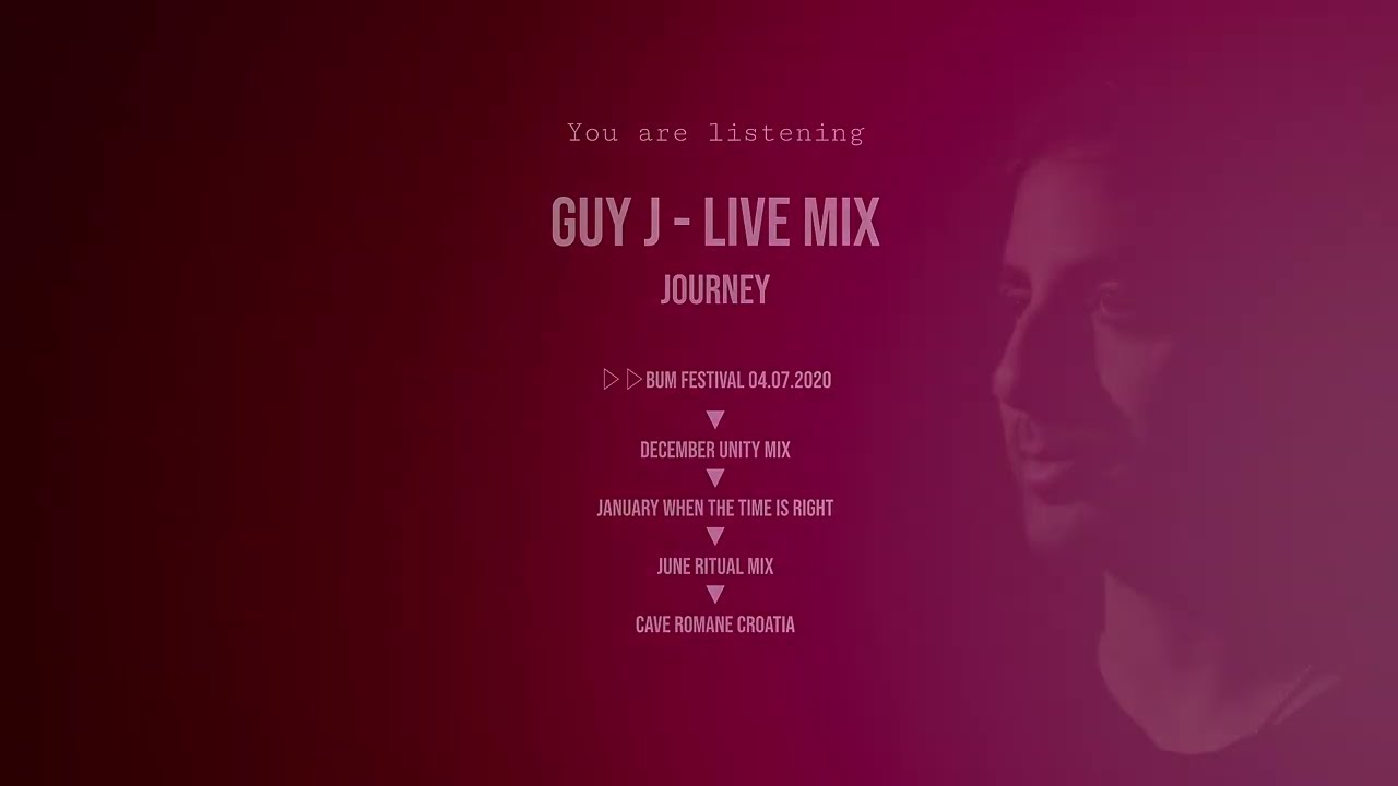 Guy J -  7H Multi Mix HQ Remastered
