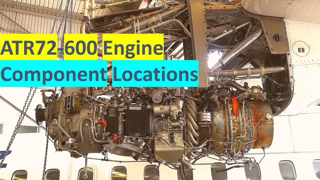 ATR72-600 Engine Component Locations Part.1