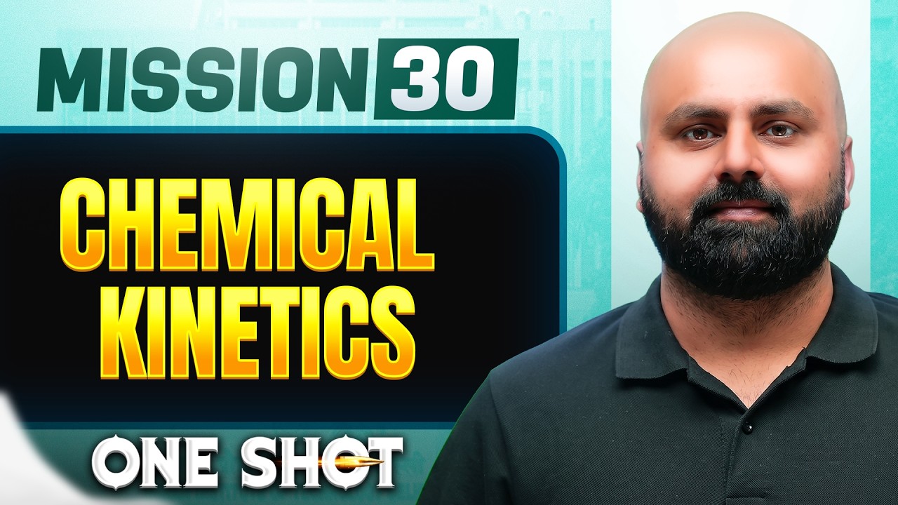 CHEMICAL KINETICS in ONE SHOT || All Concepts, Tricks & PYQs || NEET 2026
