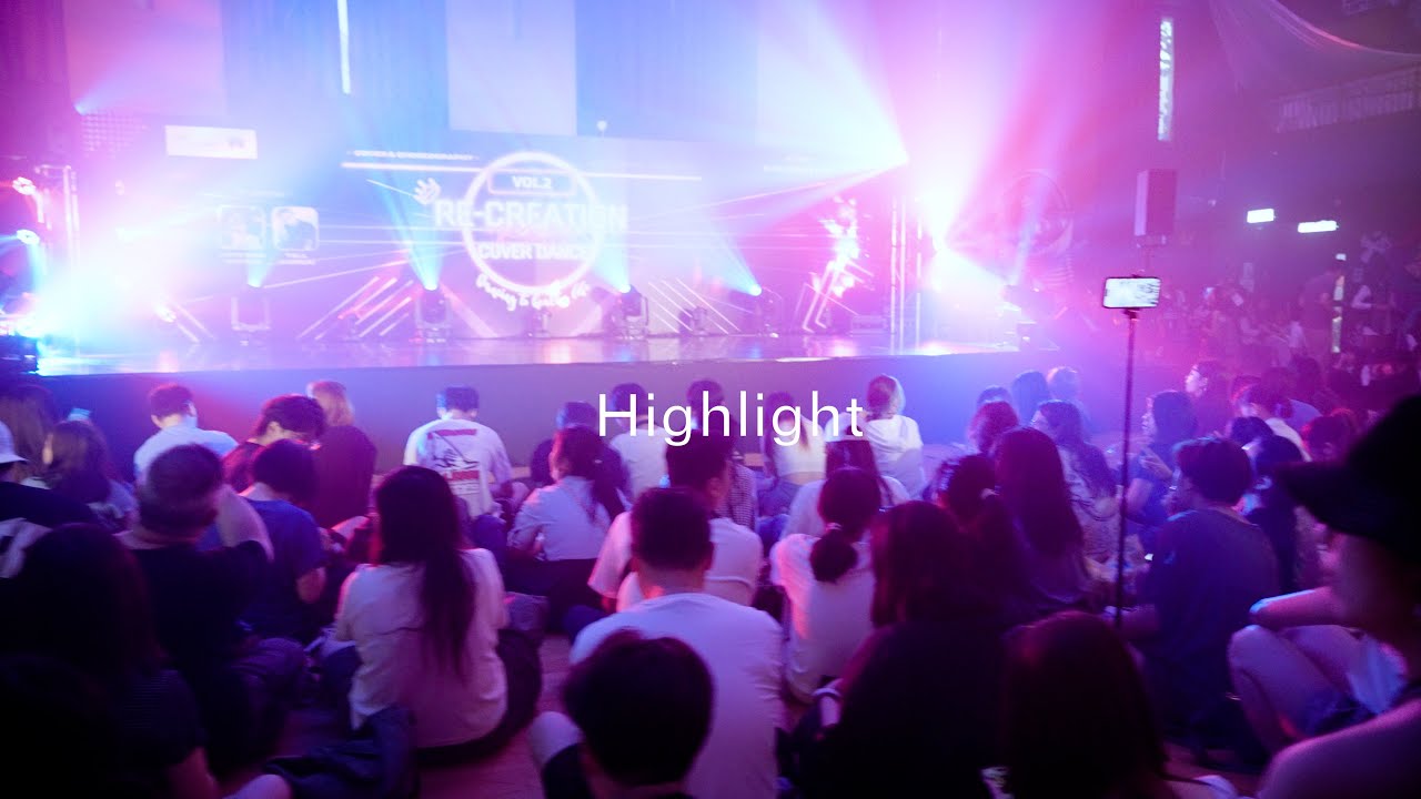 RE-CREATION vol.2 | K-POP Cover Dance Competition | event highlight
