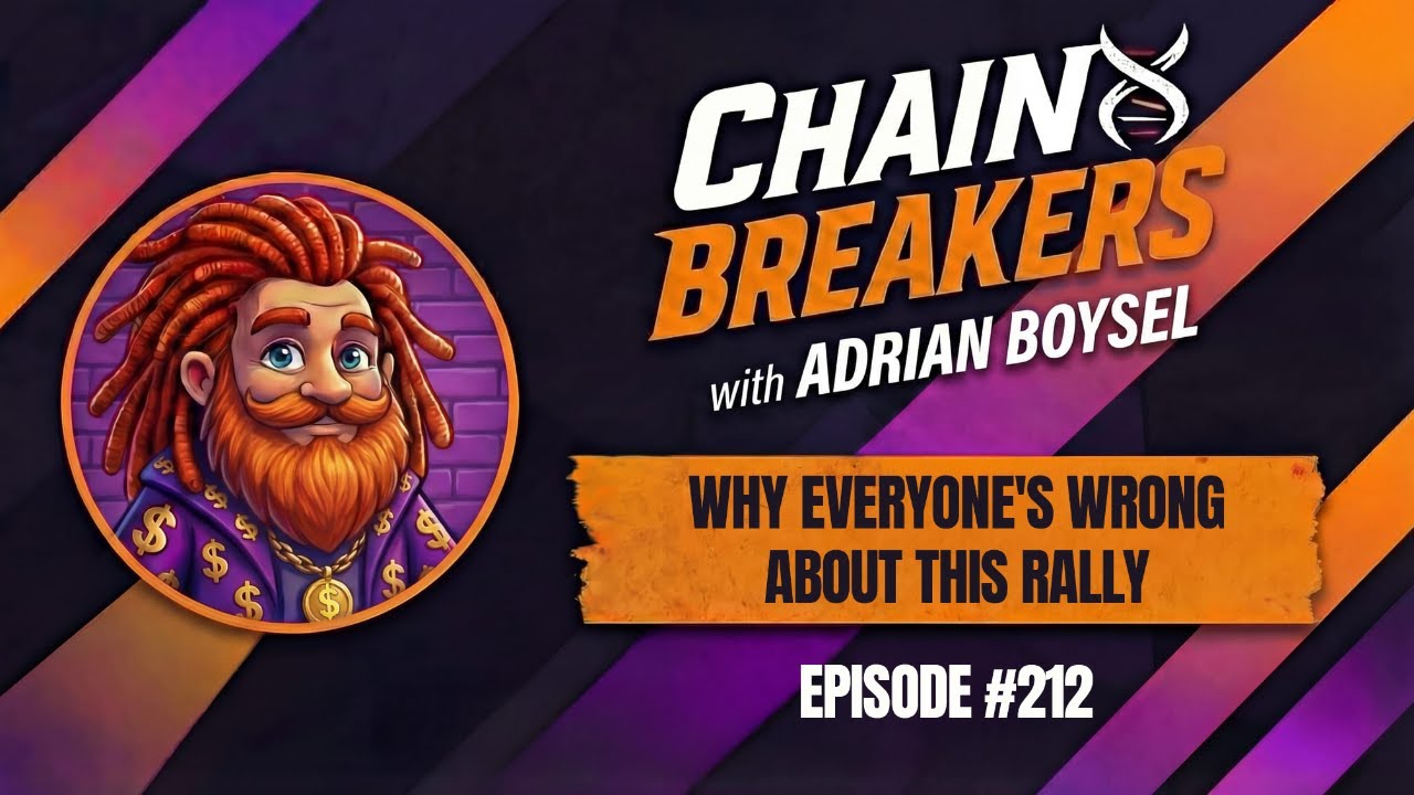 Chain Breakers AI & Crypto - Why Everyone's Wrong About This Rally