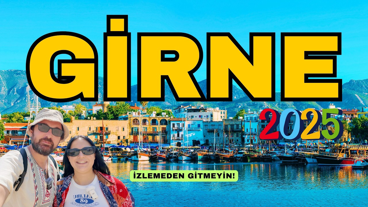 GİRNE ⎮ Kıbrıs Turu 2025 #girne #kıbrıs #kyrenia #kibris