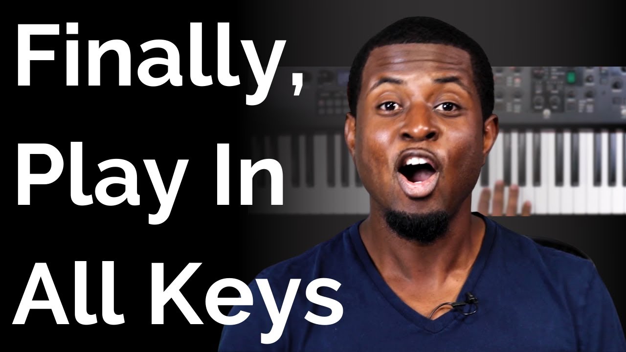 How To Play Piano In All 12 Keys