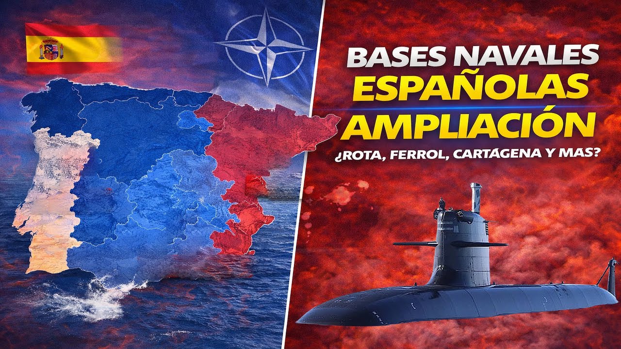 BASES NAVALES ESPAÑOLAS ¿¡AMPLIACIÓN ROTA, CARTAGENA, FERROL Y MÁS!?