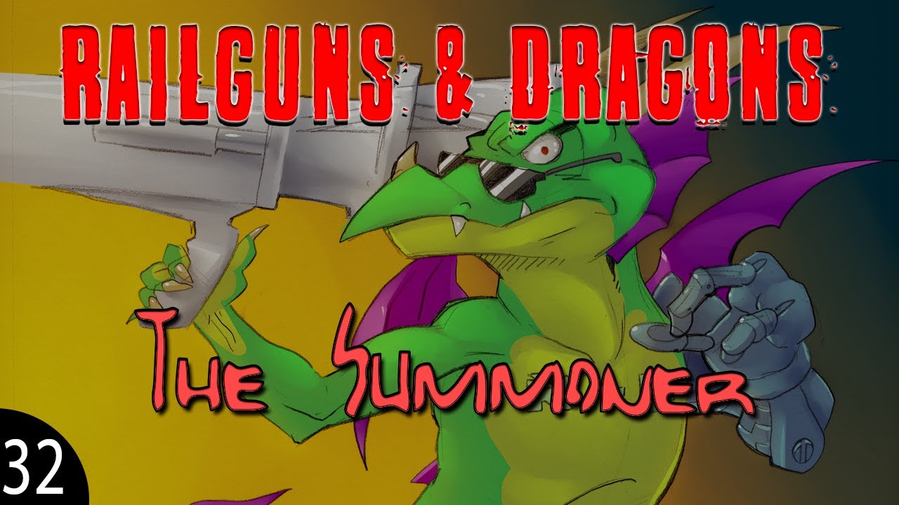 RailGuns & Dragons - Palladium Fantasy 1e - The Summoner!