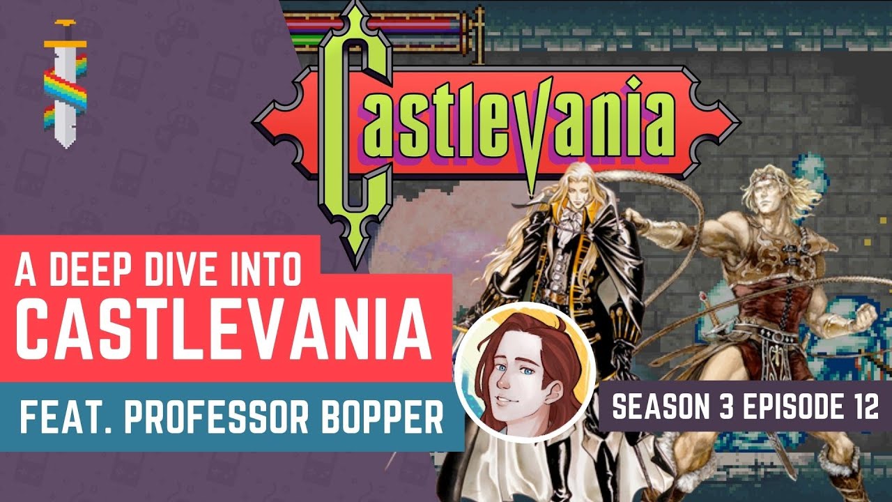 Castlevania Deep Dive  feat. Professor Bopper | Ep. 32 | RPGaymer Podcast