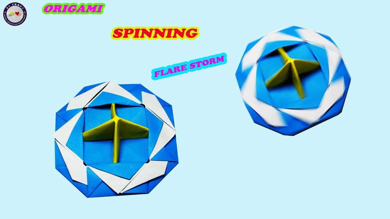 Origami Spinning Top Flare Storm - How To Make Spinning For Beginner - DIY