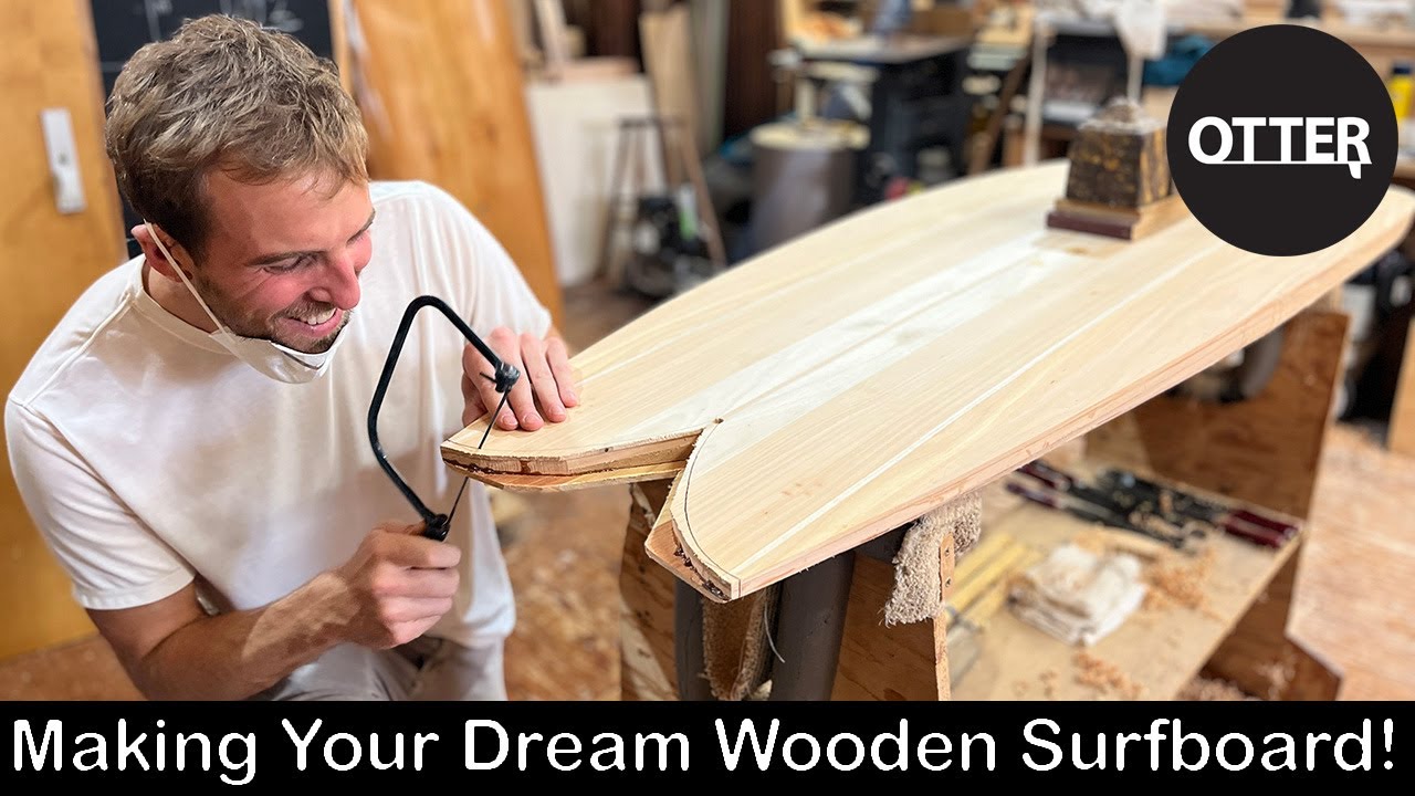 Making Your Dream Wooden Surfboard!