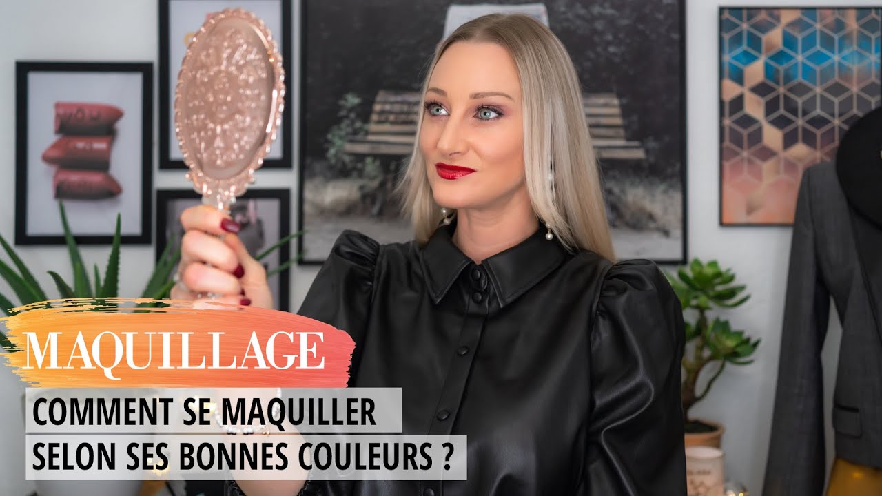 Makeup : Comment choisir son maquillage selon sa colorimétrie, quelles couleurs porter ?