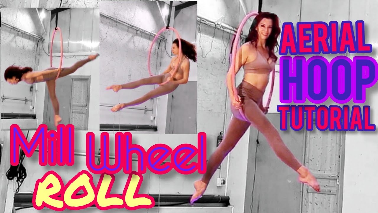 Beginner Aerial Hoop TUTORIAL: Mill Wheel ROLL