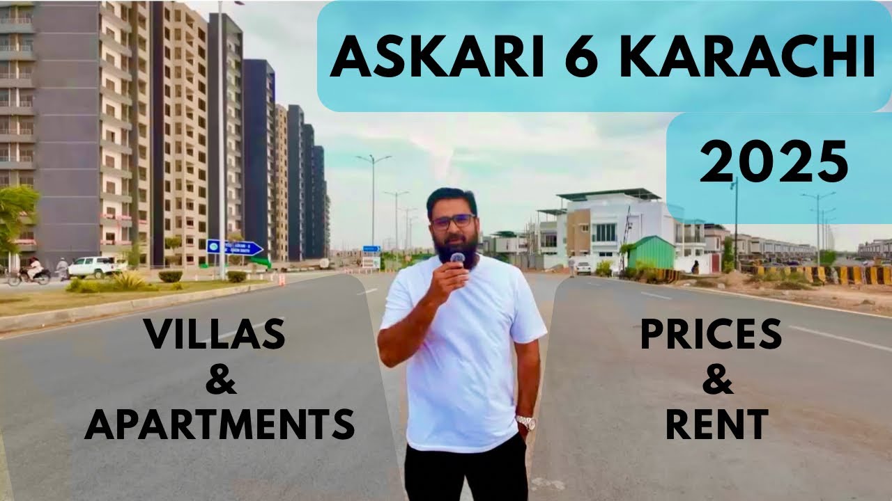 Askari 6 Karachi | Prices and Rents | Update 2025 | Villas and Apartments 